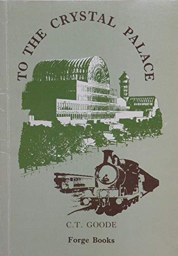 Imagen de archivo de To the Crystal Palace a la venta por WorldofBooks