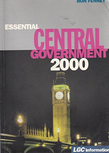 Beispielbild fr Essential Central Government 2000 zum Verkauf von AwesomeBooks