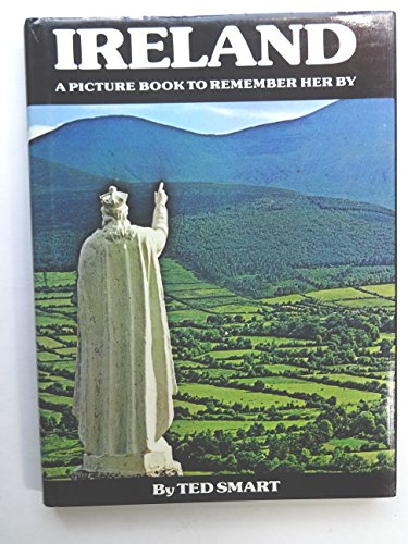 Imagen de archivo de Ireland: A Picture Book to Remember Her By a la venta por Half Price Books Inc.