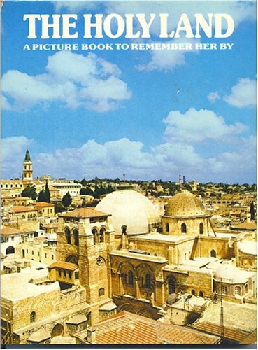 Beispielbild fr Holy Land: A Picture Book to Remember Her by zum Verkauf von WorldofBooks