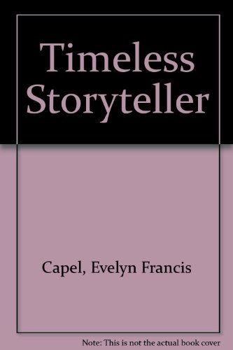 Beispielbild fr Timeless Storyteller zum Verkauf von Stephen White Books