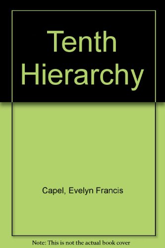 The Tenth Hierarchy