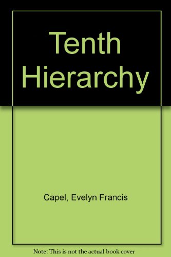 9780904693010: The tenth hierarchy