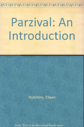Beispielbild fr Parzival: An Introduction zum Verkauf von Books From California