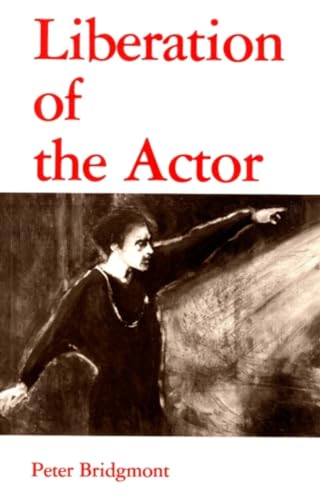 LIBERATION OF THE ACTOR