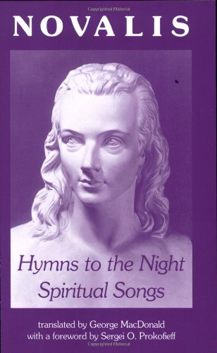 Stock image for Hymns to the Night Spiritual Songs for sale by BombBooks