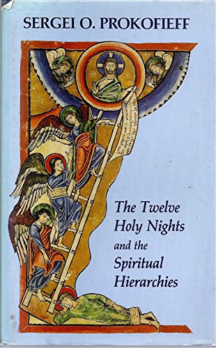 9780904693546: The Twelve Holy Nights and the Spiritual Hierarchies