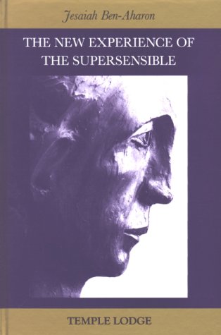 The New Experience of the Supersensible