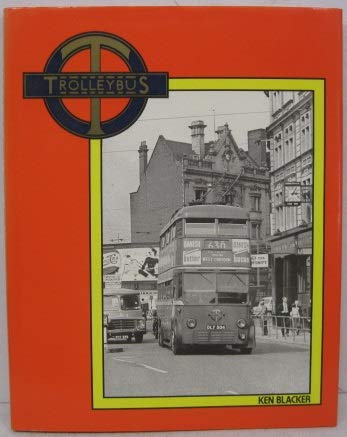 Stock image for Trolleybus - Third Printing 1981 for sale by WorldofBooks