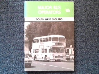 Stock image for Major Bus Operators: South West England for sale by AwesomeBooks