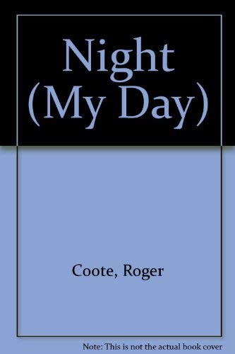Night (My Day) (9780904724653) by Coote Roger