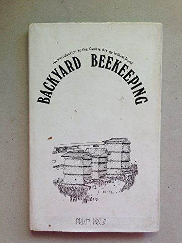 Beispielbild fr Backyard Beekeeping zum Verkauf von WorldofBooks