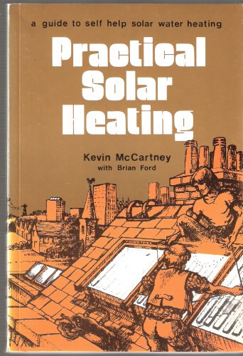 Beispielbild fr Practical Solar Heating zum Verkauf von WorldofBooks