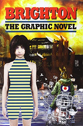 Beispielbild fr Brighton: The Graphic Novel zum Verkauf von WorldofBooks