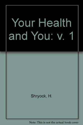 9780904748017: Your Health and You: v. 1