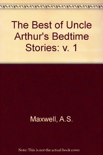 9780904748369: The Best of Uncle Arthur's Bedtime Stories (v. 1)