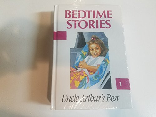 Beispielbild fr Bedtime Stories Book 5: Uncle Arthur's Best zum Verkauf von WorldofBooks