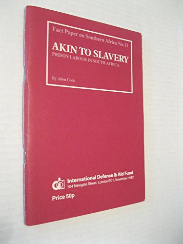 Stock image for Akin to Slavery for sale by BookHolders