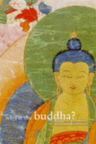 Stock image for Who is the Buddha? for sale by WorldofBooks