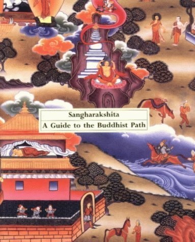 sangharakshita. a guide to the buddhist path. in englischer sprache.