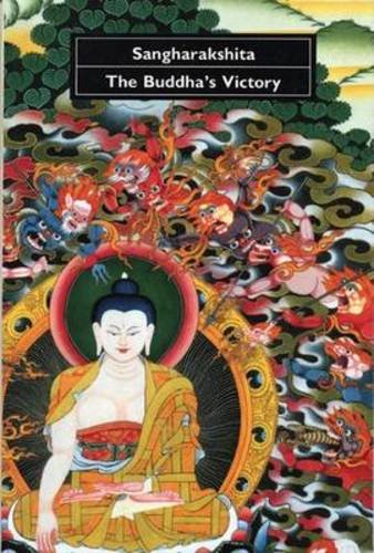 Buddha's Victory (9780904766509) by Sangharakshita