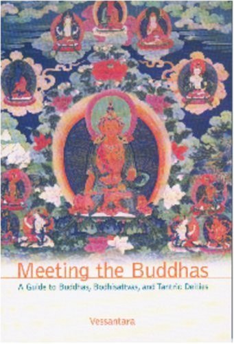 Beispielbild fr Meeting the Buddhas: A Guide to Buddhas, Bodhisattvas and Tantric Deities zum Verkauf von WorldofBooks