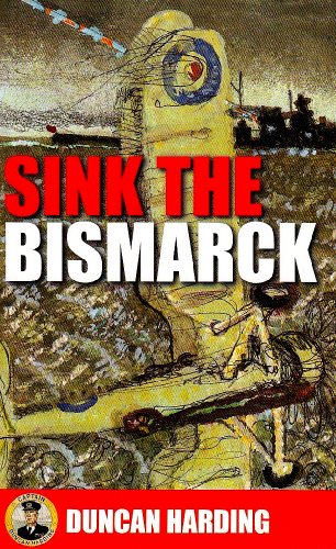 9780904775471: Sink the Bismarck
