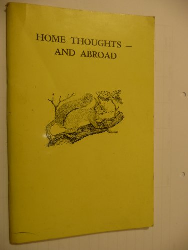 Stock image for Home Thoughts - and Abroad for sale by A Squared Books (Don Dewhirst)