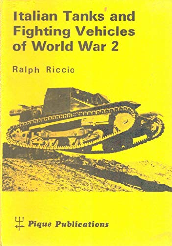 Stock image for Italian Tanks and Fighting Vehicles of World War 2 for sale by Books Unplugged