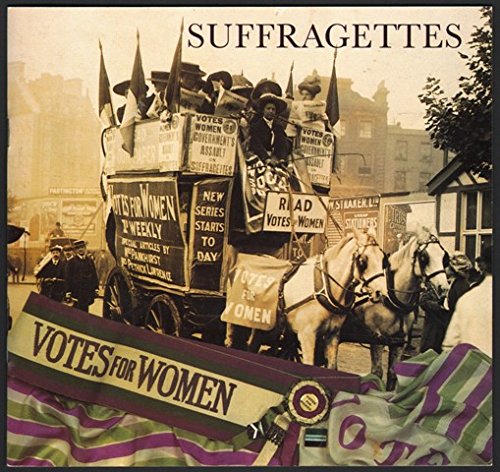 9780904818284: Suffragettes