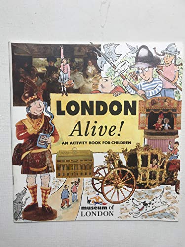 Beispielbild fr London Alive: A Museum of London Activity Book zum Verkauf von WorldofBooks