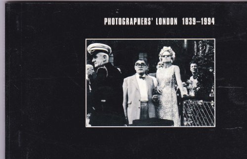 Photographers' London 1839-1994 - People (9780904818727) by Seaborne, Mike