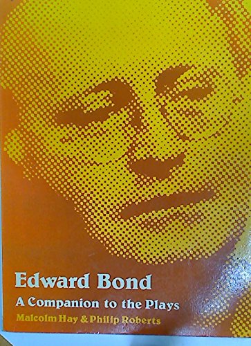 Stock image for Edward Bond: A companion to the plays for sale by WeSavings LLC