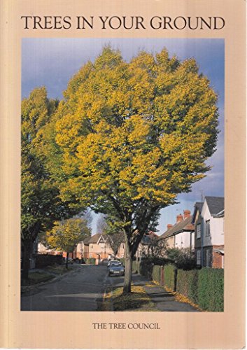 Beispielbild fr Trees in Your Ground zum Verkauf von WorldofBooks