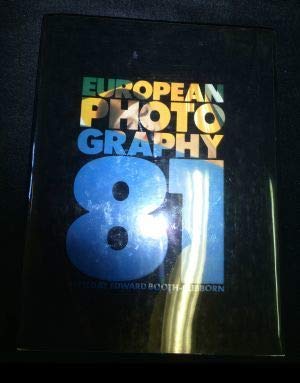 Stock image for European Photography '81, The National Film Theatre, London and F.N.A.C. Paris for sale by Montreal Books