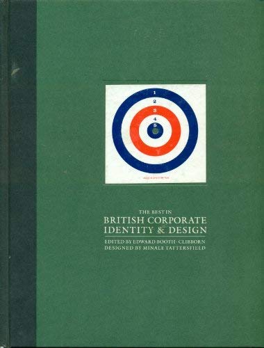 Stock image for THE BEST IN BRITISH CORPORATE IDENTITY AND DESIGN for sale by JB's Book Vault