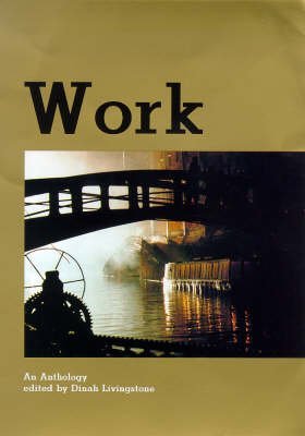 Stock image for Work: An Anthology: No. 1 (Common Words S.) for sale by WorldofBooks