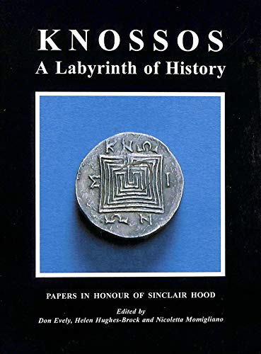 Stock image for Knossos: A Labyrinth of History (gr-gen) for sale by Best and Fastest Books