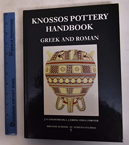 Stock image for Knossos Pottery Handbook: Greek and Roman: 7 (BSA Studies) for sale by Cotswold Rare Books