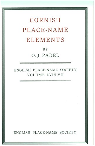 9780904889116: Cornish Place Name Elements: Vol 56/57 (County Volumes of the Survey of English Place-Names)