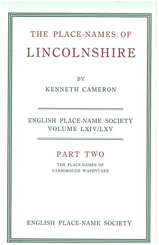 Beispielbild fr The Place-Names of Lincolnshire: Lincolnshire/Lindsey/North Riding/The Wapentake of Yarborough (English Place-Name Society) (Volume 2) zum Verkauf von Anybook.com