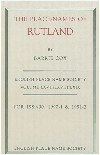 9780904889178: The Place-Names of Rutland: No. 67-69 (English Place-name Society County Volumes)
