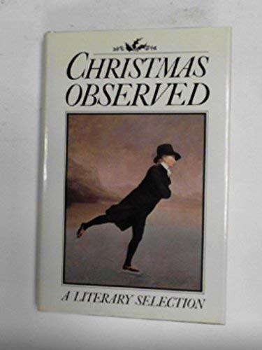 Beispielbild fr Christmas Observed - A Literary Selection zum Verkauf von Jerry Merkel