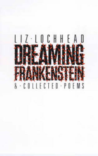 Imagen de archivo de Dreaming Frankenstein & Collected Poems. a la venta por Richard Roberts Bookseller.