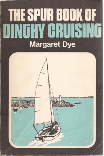 Beispielbild fr Dinghy Cruising (Venture Guide S.) zum Verkauf von WorldofBooks