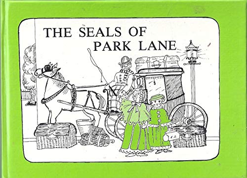 Stock image for The Seals of Park Lane Seek a beau for Elaine for sale by Rainy Day Paperback
