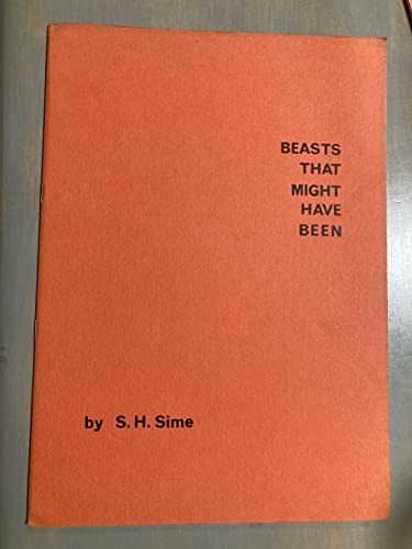 Beasts That Might Have Been (9780904997002) by Sime, Sidney H.