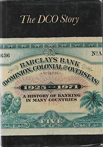 9780905002002: The DCO story: A history of banking in many countries, 1925-71