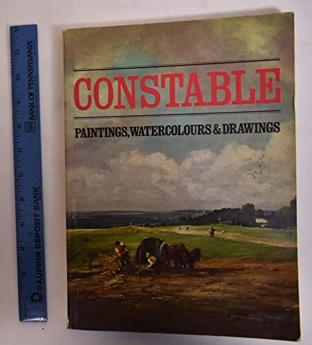 9780905005003: CONSTABLE : PAINTINGS WATERCOLOURS & DRAWINGS