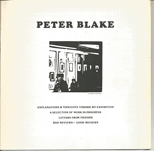 9780905005294: Peter Blake: Some explanations & thoughts toward my exhibition